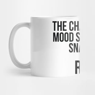 The chain on my Mood Swing just Snapped Run Sassy Mug